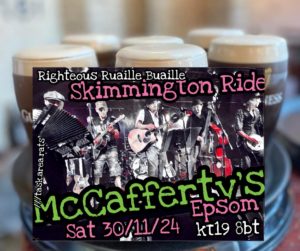 Gig flyer for Skimmington Ride at McCafferty's Bar, Epsom on 30th November 2024.