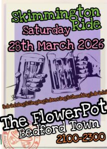 Flyer for Skimmington Ride at The Flower Pot, Bedford on 28th March 2026.